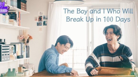 The boy and I who will break up in 100 days sub ita bl ita