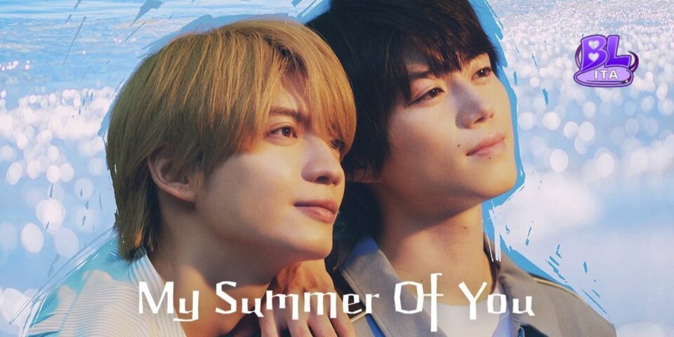 my summer of you sub ita bl ita